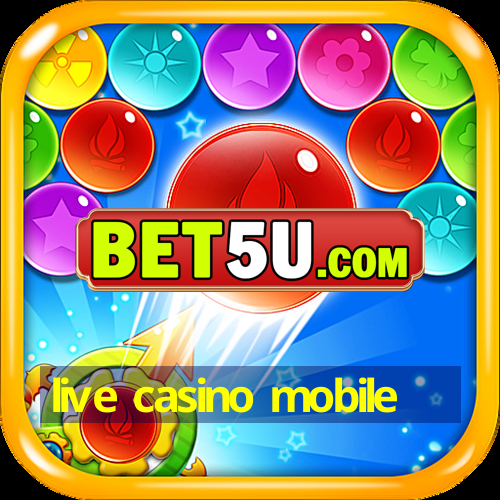 live casino mobile